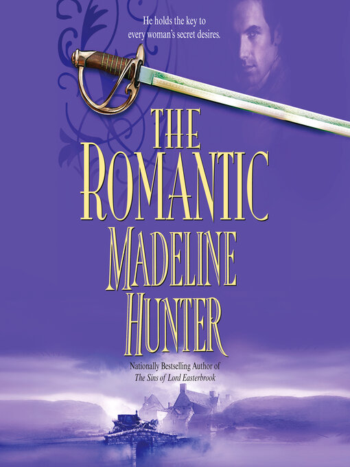 Title details for The Romantic by Madeline Hunter - Available